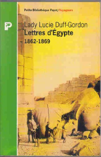 LETTRES D'EGYPTE :1862-1869