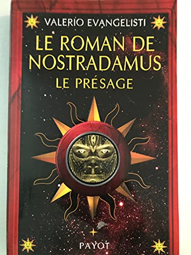 Stock image for Le Roman de Nostradamus, tome 1 : Le Prsage for sale by Ammareal