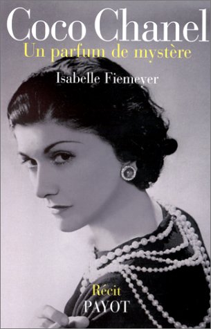 Imagen de archivo de COCO CHANEL. Un parfum de mystre a la venta por Ammareal