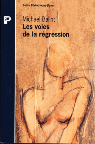 9782228893190: Les Voies De La Regression