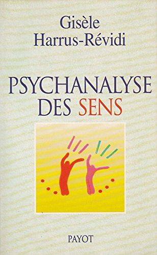 Beispielbild fr Psychanalyse des sens zum Verkauf von Ammareal