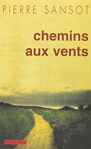 9782228893350: Chemins aux vents