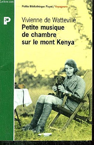 Beispielbild fr Petite musique de chambre sur le mont Kenya zum Verkauf von medimops