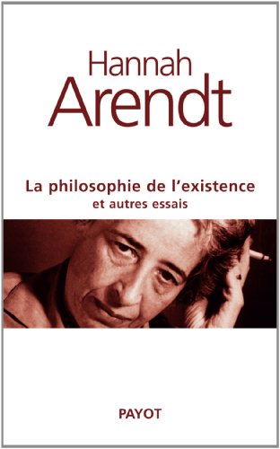 La Philosophie de l'existence (9782228893398) by Arendt, Hannah