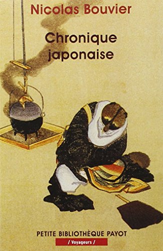 Stock image for Chronique japonaise (Petite bibliothque payot) (French Edition) for sale by GF Books, Inc.
