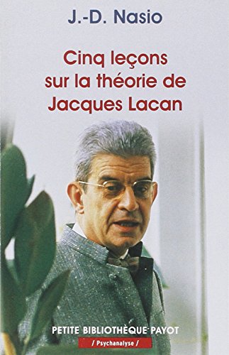 Beispielbild fr Cinq leçons sur la th orie de jacques lacan zum Verkauf von ThriftBooks-Dallas