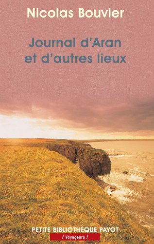 Beispielbild fr Journal D'aran Et D'autres Lieux : Feuilles De Route zum Verkauf von RECYCLIVRE