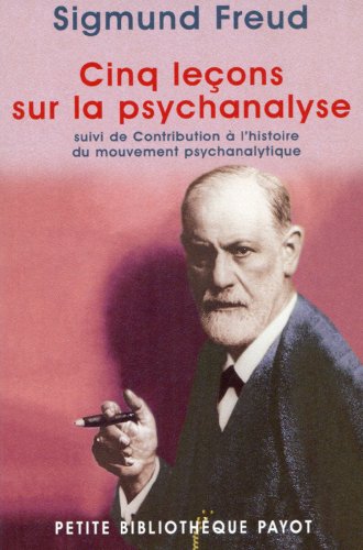 9782228894081: Cinq leons sur la psychanalyse: Suivi de Contribution  l'histoire du mouvement psychanalytique