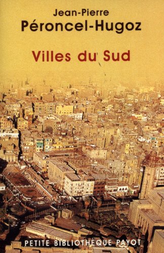 Beispielbild fr Villes du Sud zum Verkauf von Ammareal