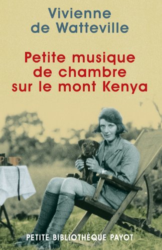 Beispielbild fr Petite musique de chambre sur le mont Kenya zum Verkauf von medimops