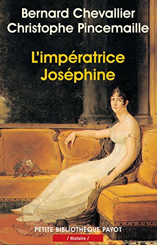 9782228895323: L'Impratrice Josphine (Petite Bibliothque Payot)