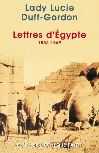 Beispielbild fr Lettres d'Egypte : 1862-1869 zum Verkauf von medimops