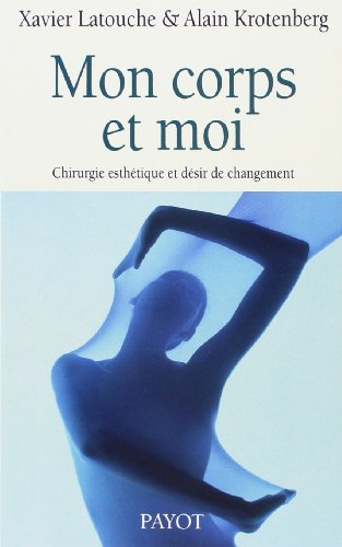 Beispielbild fr Mon corps et moi zum Verkauf von LiLi - La Libert des Livres