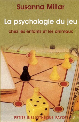 Stock image for La Psychologie du jeu chez les enfants et les animaux for sale by medimops