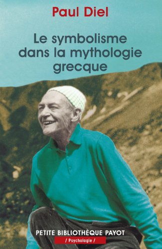 9782228896061: Le symbolisme dans la mythologie grecque