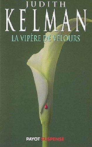 La VipÃ¨re de velours (9782228896269) by Kelman, Judith; Marignac, Thierry