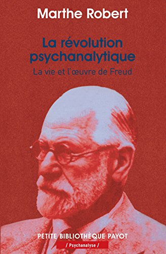 Beispielbild fr La rvolution psychanalytique : La vie et l'oeuvre de Freud zum Verkauf von Ammareal