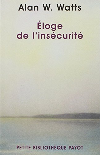 Beispielbild fr Eloge de l'insecurite (French Edition) zum Verkauf von Better World Books