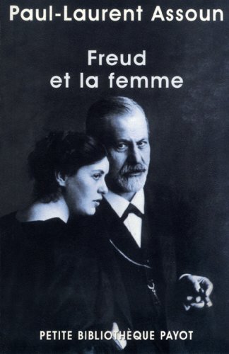 Beispielbild fr Freud Et La Femme zum Verkauf von RECYCLIVRE