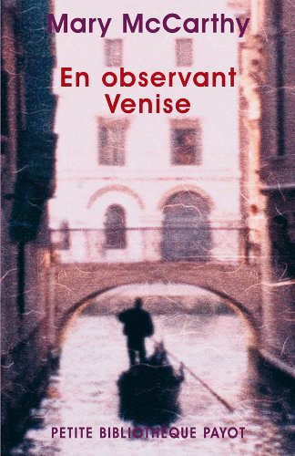 9782228897334: En observant Venise (Petite Bibliothque Payot)