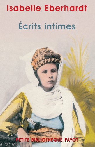 Oeuvres de Isabelle Eberhardt (French Edition)