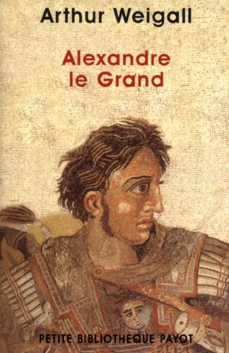Beispielbild fr Alexandre Le Grand (nouvelle couverture) zum Verkauf von medimops