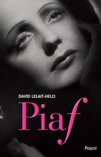 Beispielbild fr Piaf zum Verkauf von Ammareal