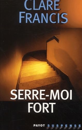 9782228897662: Serre-moi fort