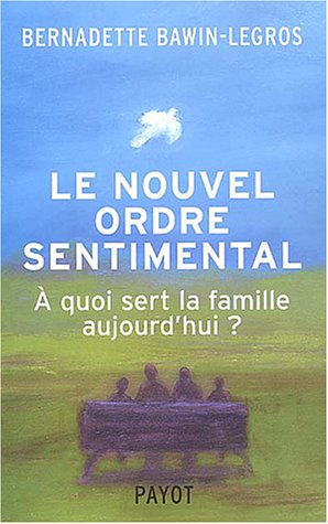 Stock image for Nouvel ordre sentimental (Le) (PAYOT) for sale by ThriftBooks-Atlanta