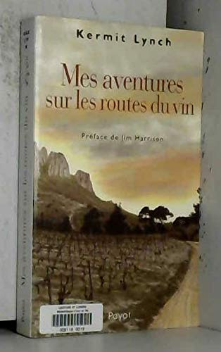 Stock image for Mes aventures sur la route des vins for sale by Ammareal