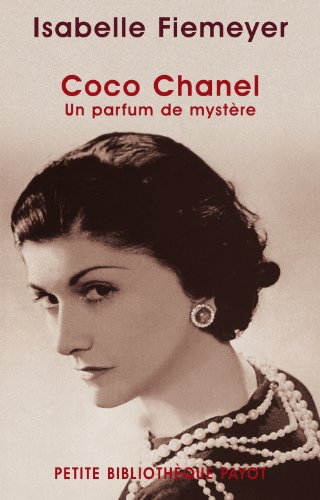 Imagen de archivo de Coco Chanel : Un parfum de mystre a la venta por medimops