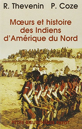 9782228898584: Moeurs et histoire des Indiens d'Amrique du Nord