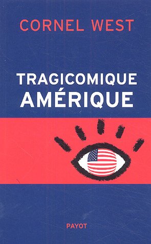 Tragicomique AmÃ©rique (9782228899581) by West, Cornell