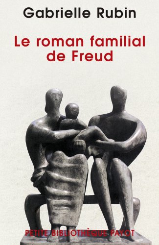 Stock image for Le roman familial de Freud for sale by medimops