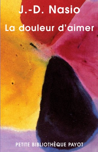 9782228900232: La douleur d'aimer