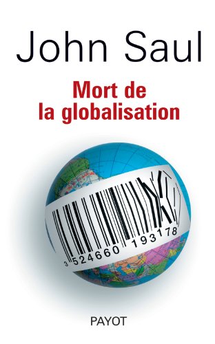 Stock image for Mort de la Globalisation for sale by Better World Books: West