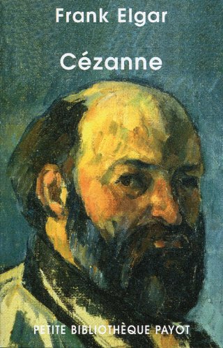 CÃ©zanne (9782228900980) by Elgar, Frank