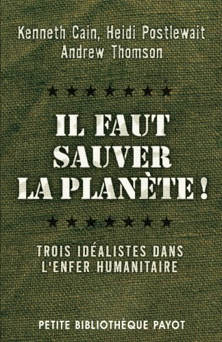 9782228901987: il faut sauver la planete ! (PETITE BIBLIOTHEQUE PAYOT)