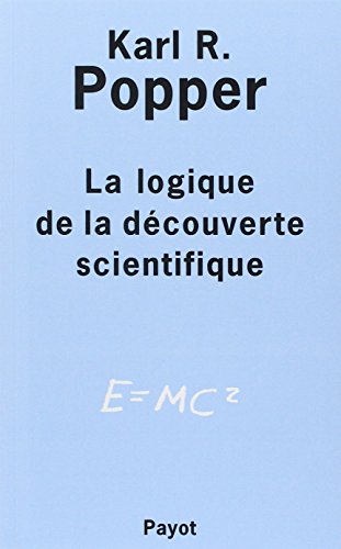 9782228902014: La logique de la dcouverte scientifique