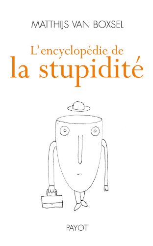 Stock image for L'encyclopdie de la stupidit for sale by medimops