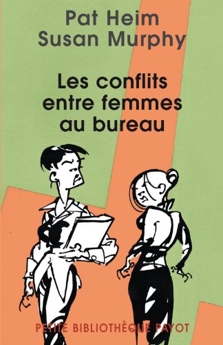 Beispielbild fr Les conflits entre femmes au bureau zum Verkauf von deric