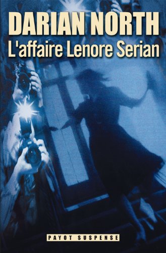 Stock image for L'affaire Lenore Serian for sale by Chapitre.com : livres et presse ancienne