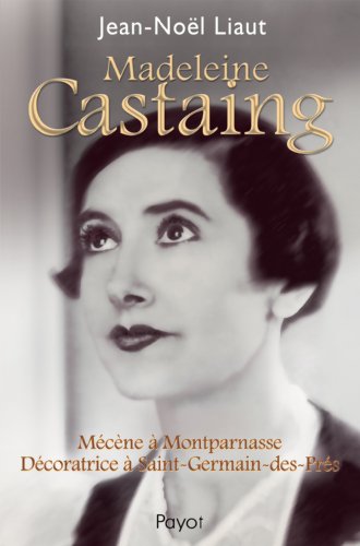 Stock image for Madeleine Castaing for sale by Chapitre.com : livres et presse ancienne