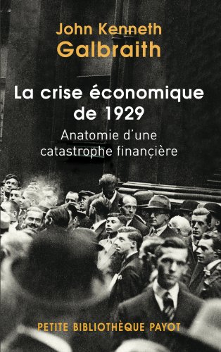 Stock image for La crise conomique de 1929 : Anatomie d'une catastrophe financire for sale by Ammareal