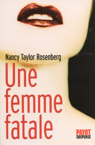 9782228904308: Une femme fatale (French Edition)