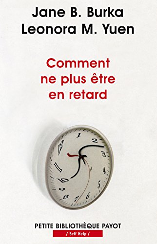 Stock image for Comment ne plus tre en retard for sale by medimops