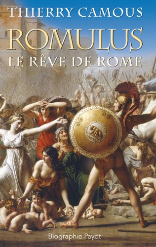 9782228905671: Romulus: Le rve de Rome (PR.PA.GF.HIST.)