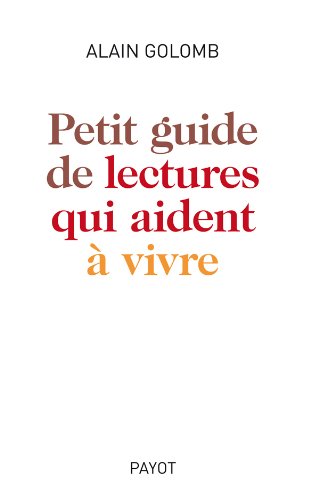 9782228905978: Petit guide des lectures qui aident  vivre (PR.PA.GF.DEV.PE)