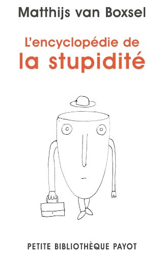 Stock image for L'Encyclopedie de la stupidit for sale by La Plume Franglaise