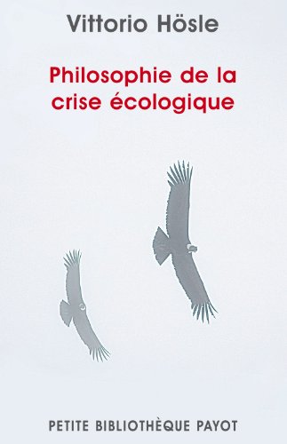 Stock image for Philosophie de la crise cologique for sale by medimops